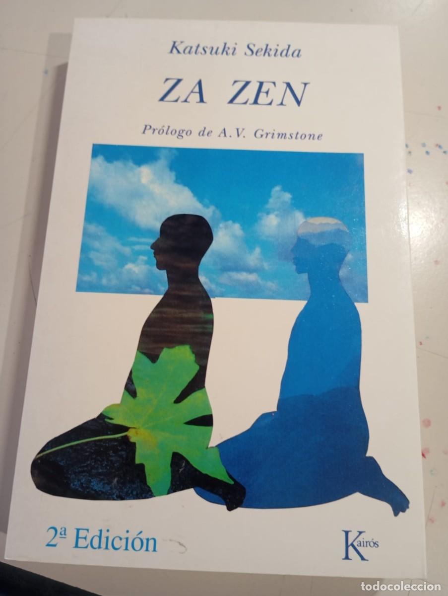Libros de segunda mano: ZA ZEN - Budismo Zen - KATSUKI SEKIDA 2&ordf; EDICI&Oacute;N REF. UR EST