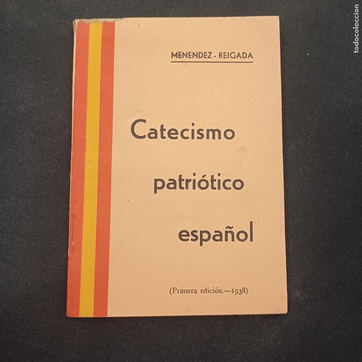 Libros de segunda mano: CATECISMO PATRIOTICO ESPA&Ntilde;OL/MENENDEZ-REIGADA.
