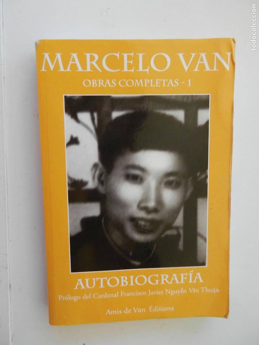 Libros de segunda mano: MARCELO VAN - OBRAS COMPLETAS I - AUTOBIOGRAFIA - AMIS DE VAN EDITIONS - EN CASTELLANO -2019