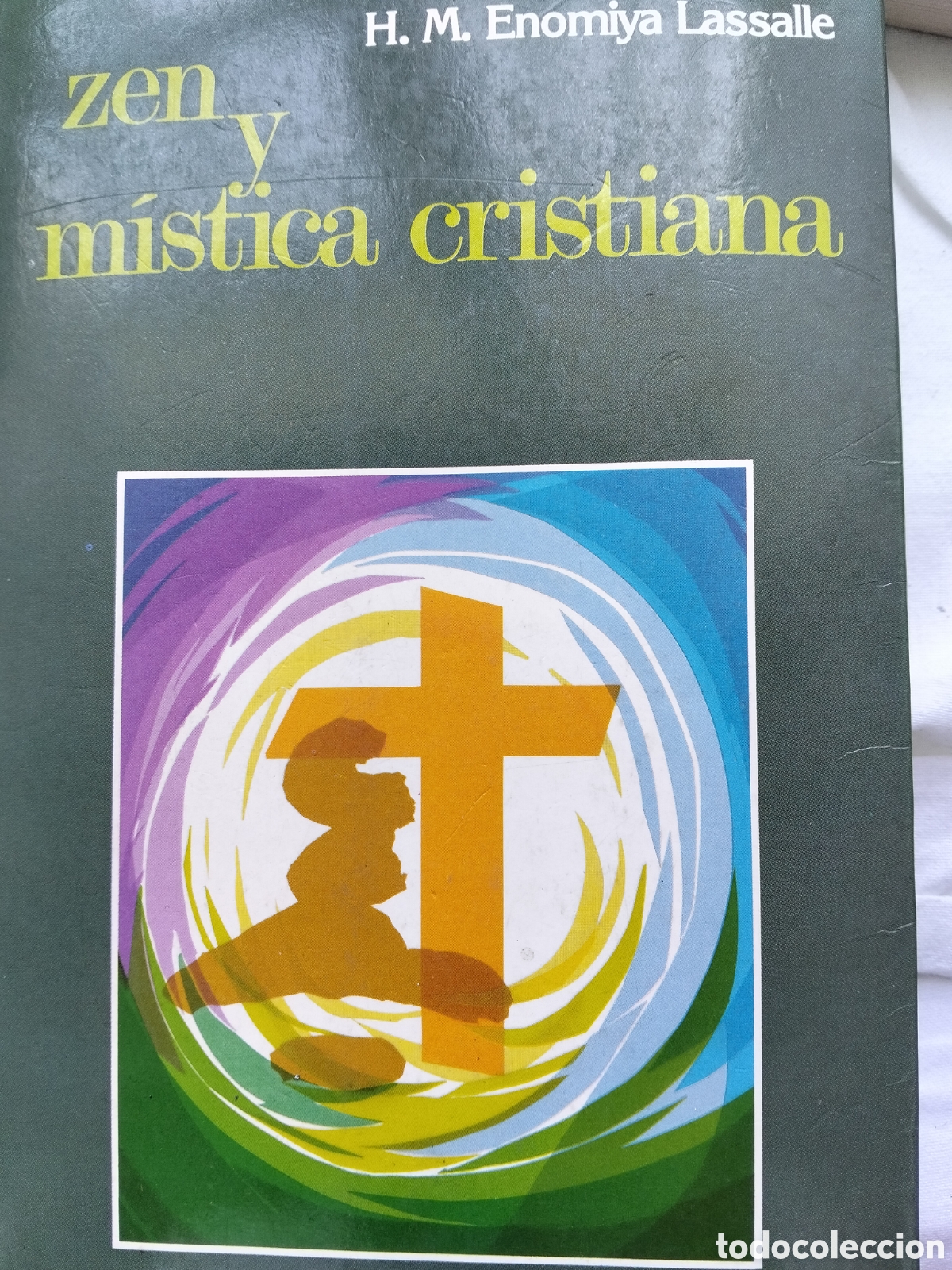 Libros de segunda mano: ZEN Y M&Iacute;STICA CRISTIANA H.M ENOMIYA LASSALLE