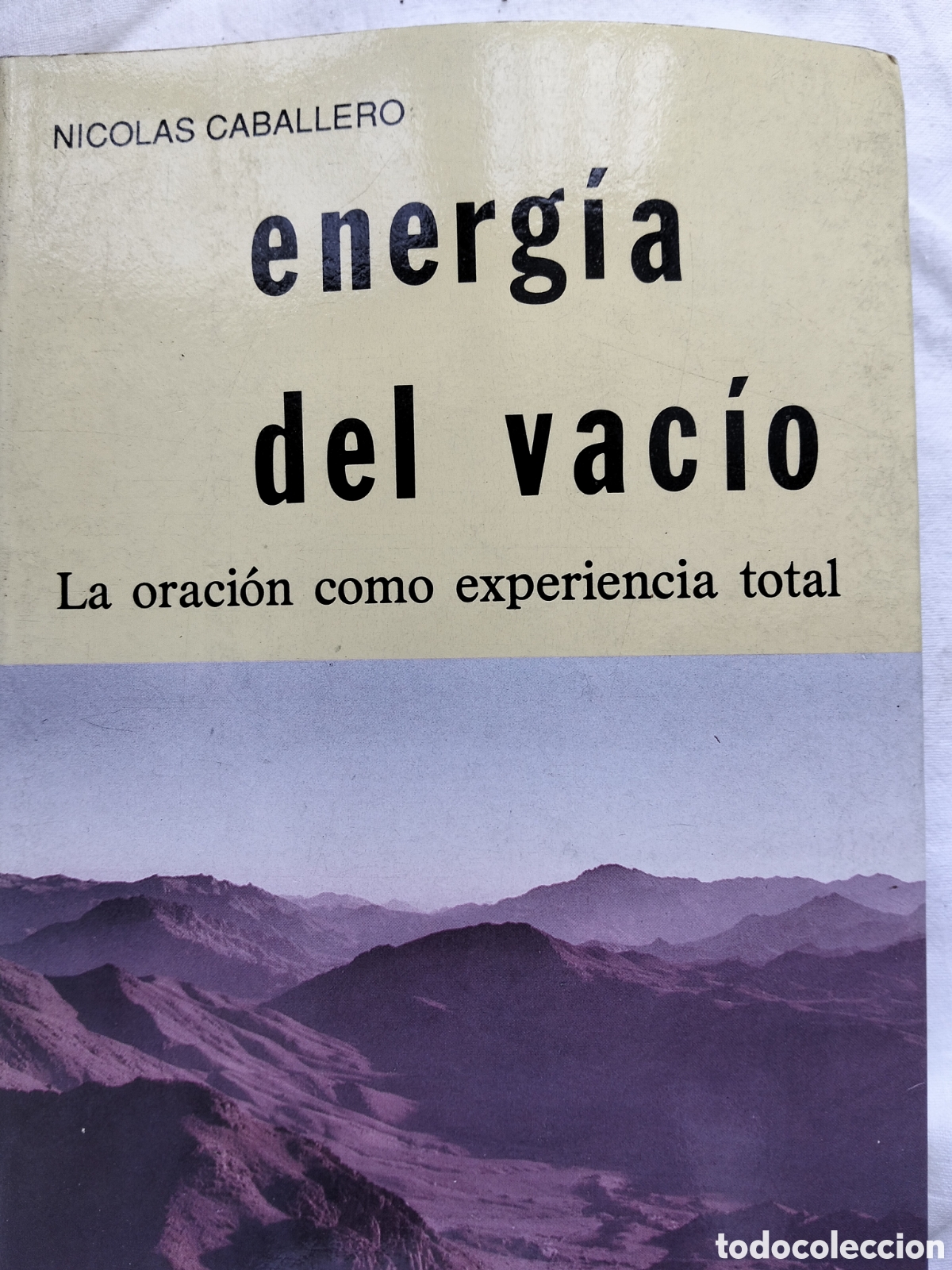 Libros de segunda mano: ENERGIA DEL VACIO NICOL&Aacute;S CABALLERO