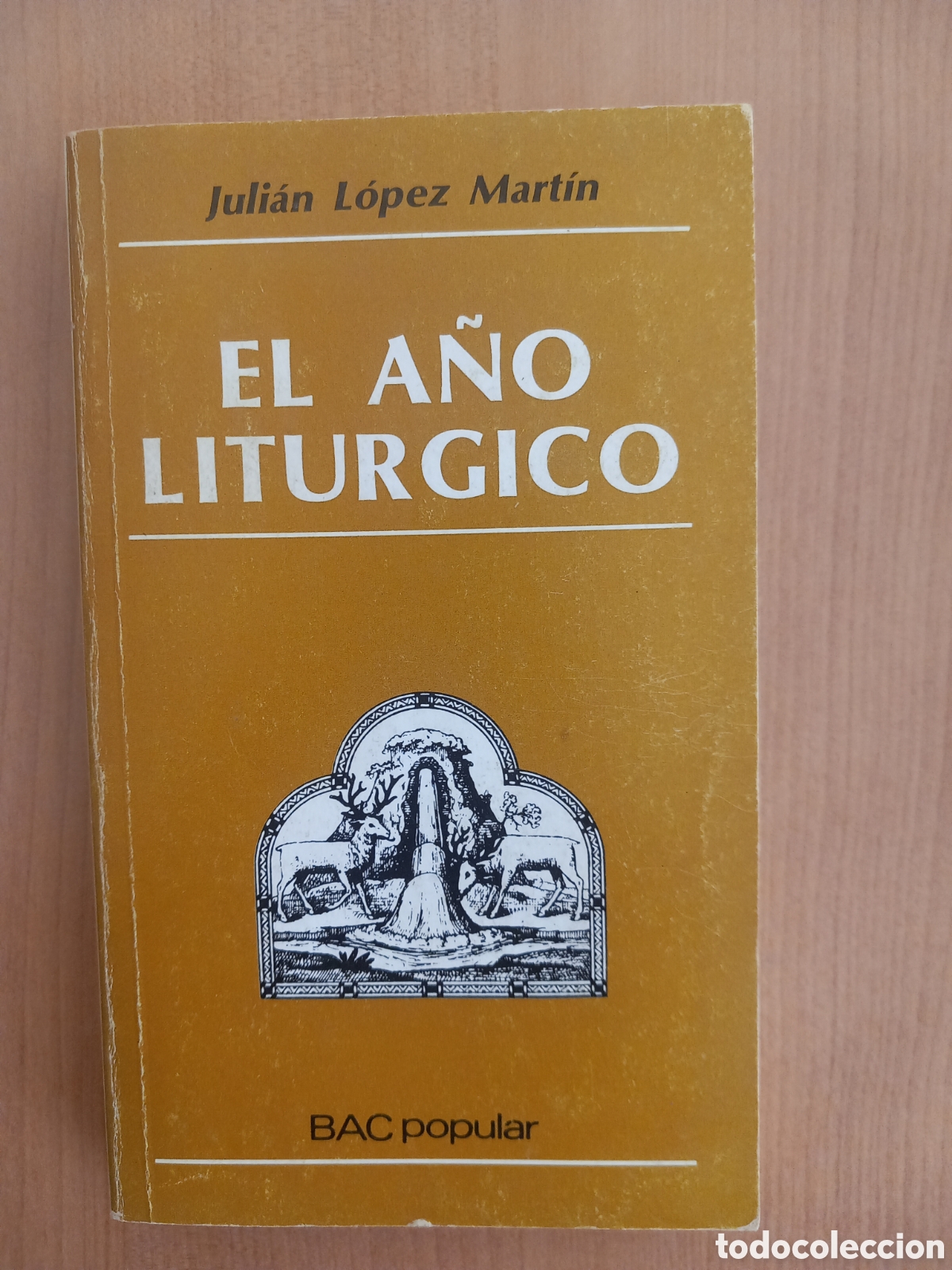 Libros de segunda mano: El a&ntilde;o liturgico. Lopez Martin