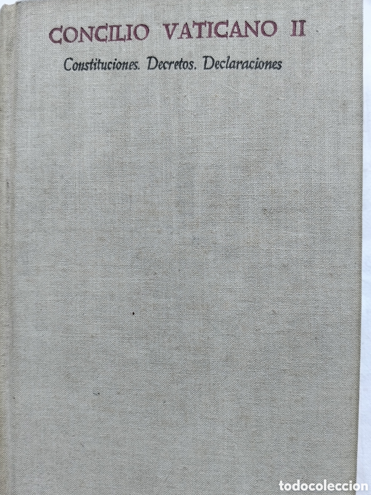 Libros de segunda mano: CONCILIO VATICANO II CONSTITUCIONES DECRETOS DECLARACIONES