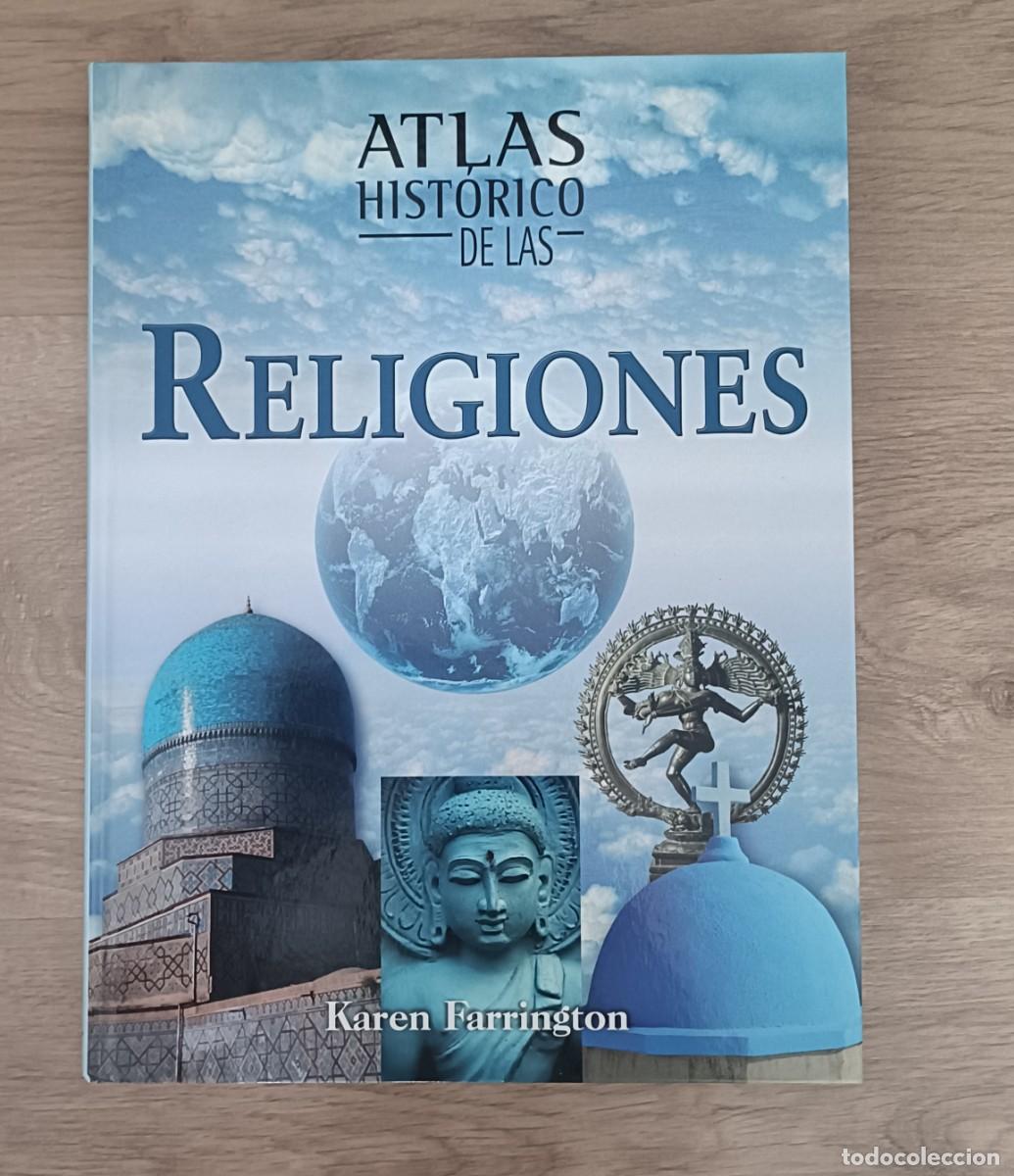 Libros de segunda mano: Atlas Hist&oacute;rico de las Religiones, Karen Farrington, Edimat 2004,