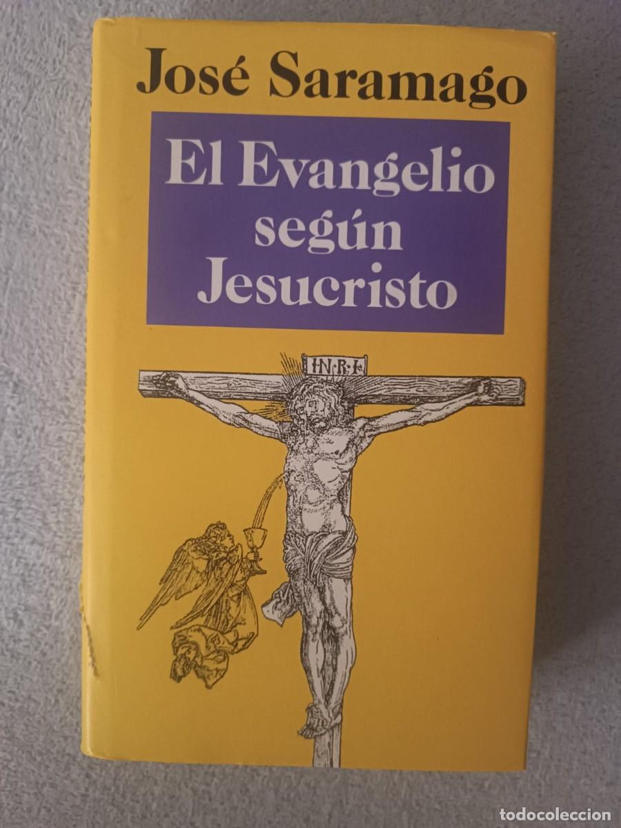 Libros de segunda mano: El Evangelio seg&uacute;n Jesucristo - Jos&eacute; Saramago (C&iacute;rculo de Lectores)