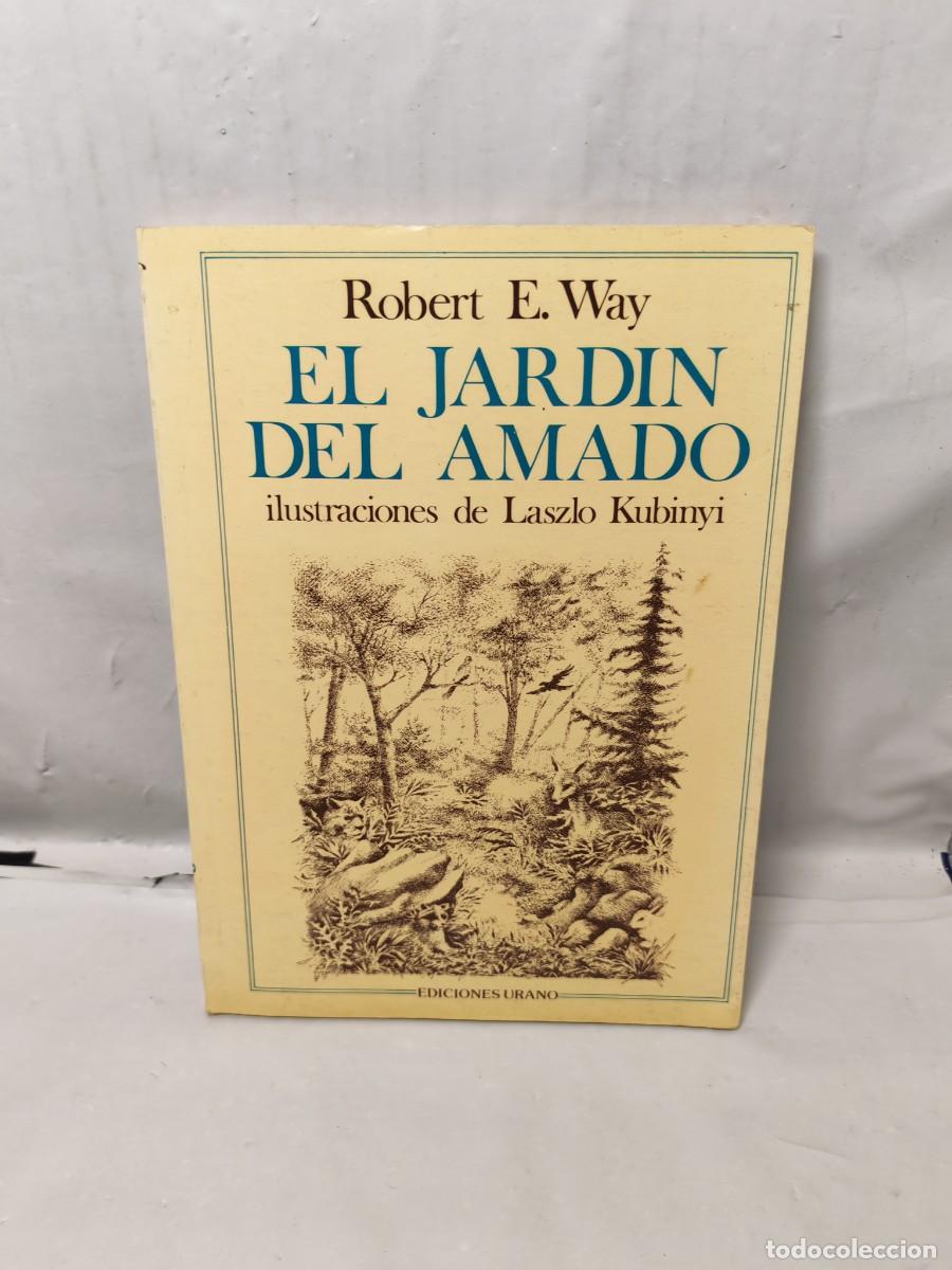 Second hand books: El Jard&iacute;n del Amado (Primera edici&oacute;n 1985)