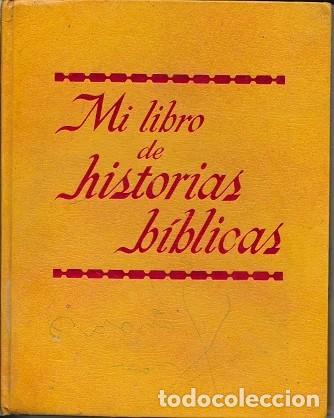 Libros de segunda mano: Mi libro de Historias b&iacute;blicas. Watchtower. Testigos de Jehov&aacute; 1978
