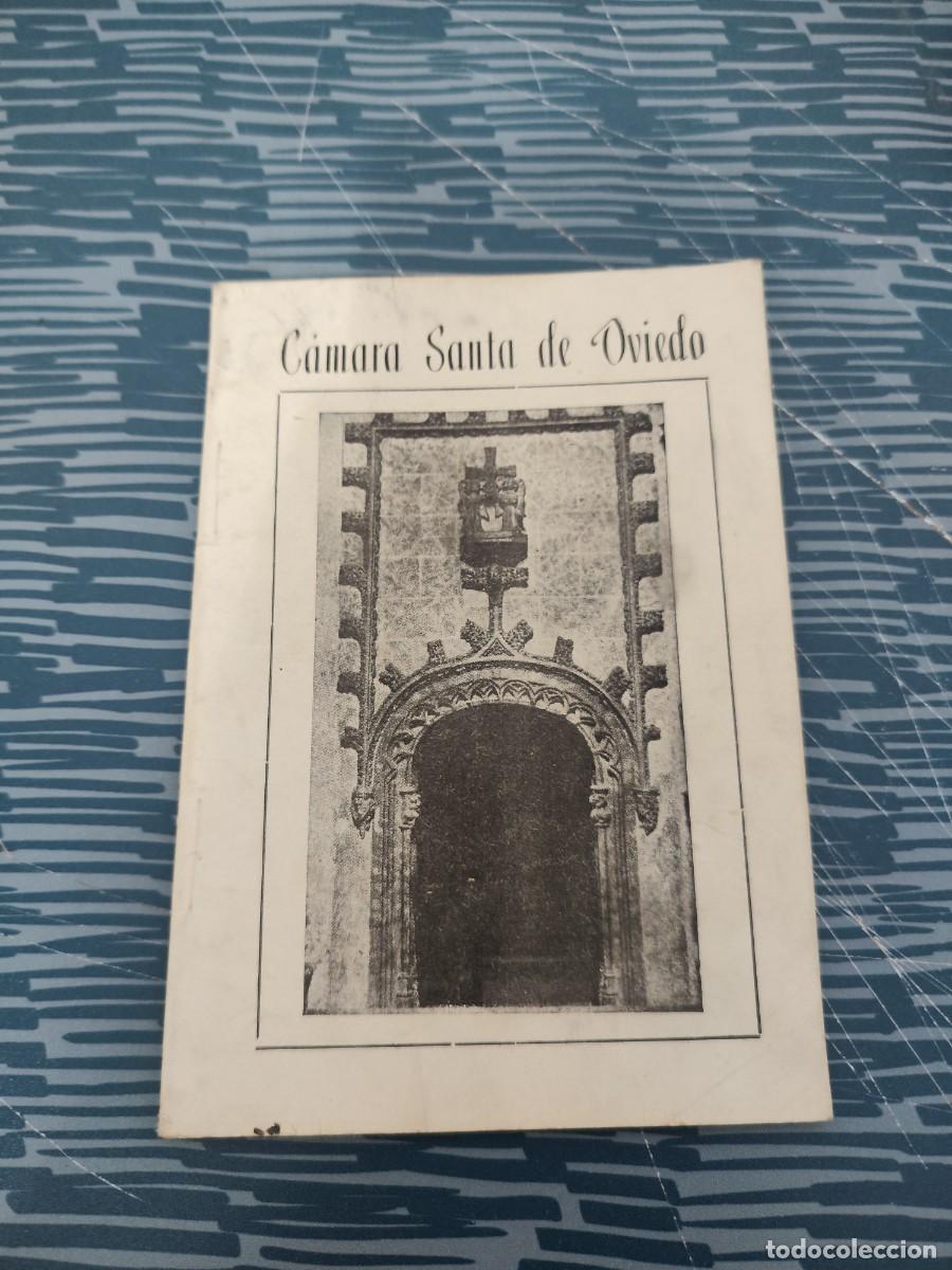 Libros de segunda mano: CAMARA SANTA DE OVIEDO,MARTIN ABREU VALDES,GRAFICAS LUX,VER FOTOS.