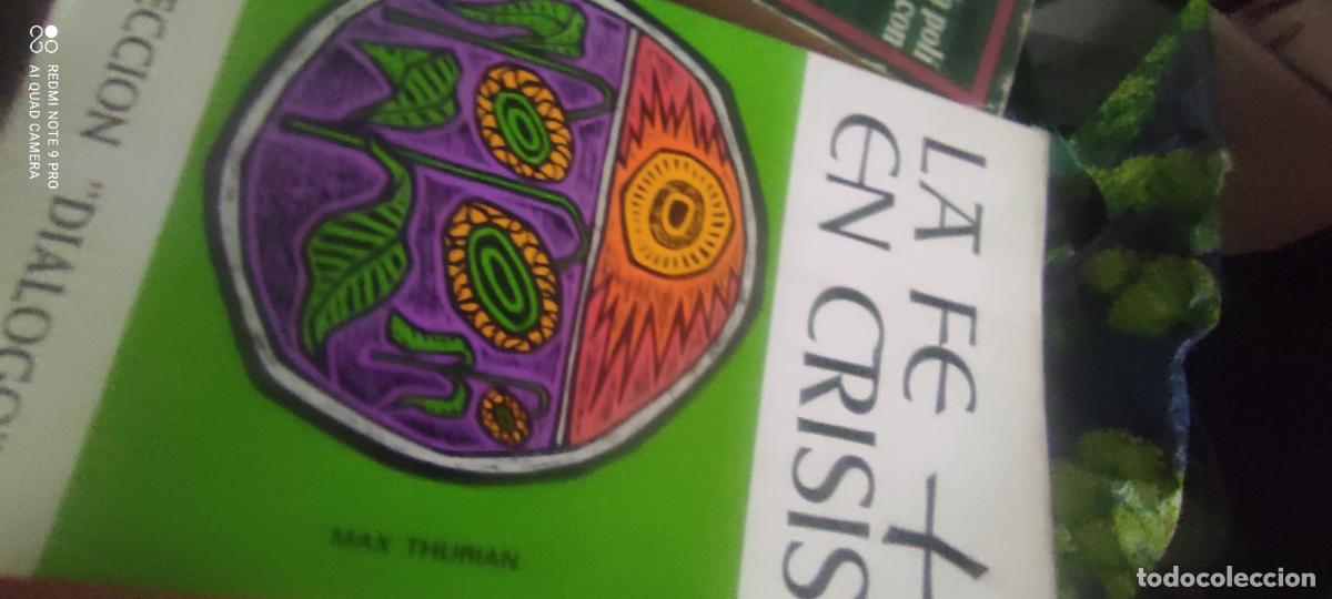 Libros de segunda mano: La fe en crisis: Thurian, Max.-