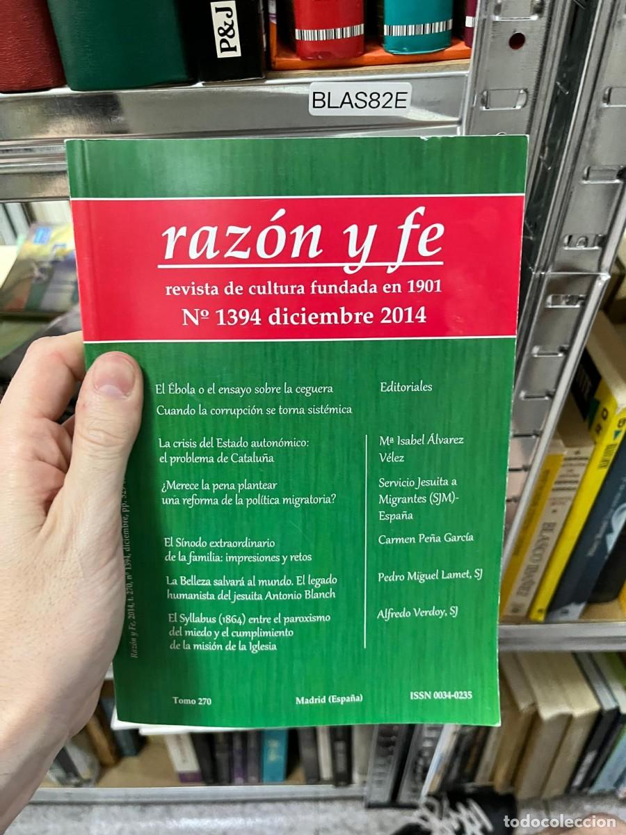 Libros de segunda mano: BLAS82E &ndash; Raz&oacute;n y Fe, n&ordm; 1394, diciembre de 2014 &ndash; Revista cultural y de pensamiento.