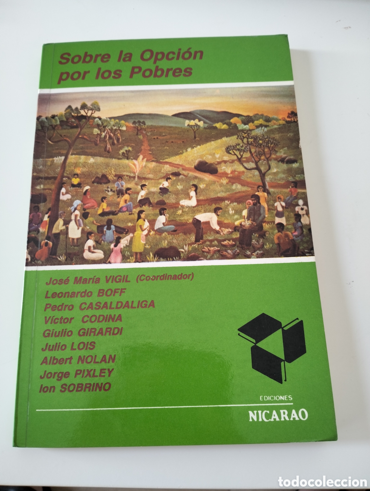 Libros de segunda mano: Jos&eacute; Mar&iacute;a Vigil ( Boff Casaldaliga Codina ) - Sobre la opci&oacute;n por los pobres - Ediciones Nicarao 91