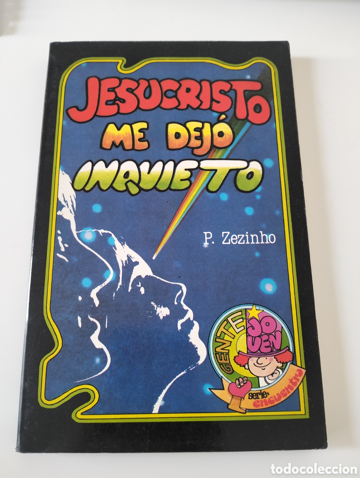 Libros de segunda mano: P. Zezinho - Jesucristo me dej&oacute; inquieto - Ediciones Paulinas 1983