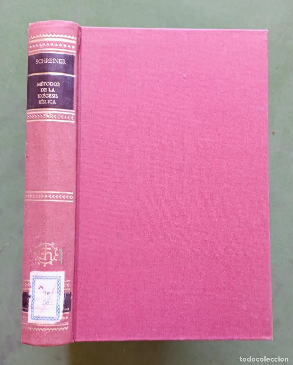 Libros de segunda mano: INTRODUCCI&Oacute;N A LOS M&Eacute;TODOS DE LA EXEGESIS B&Iacute;BLICA - OBRA DIRIGIDA POR JOSEPF SCHREINER - 1974 - D20