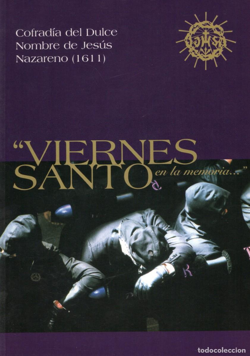 Libros de segunda mano: TC18/ LIBRO. VIERNES SANTO. SEMANA SANTA LE&Oacute;N