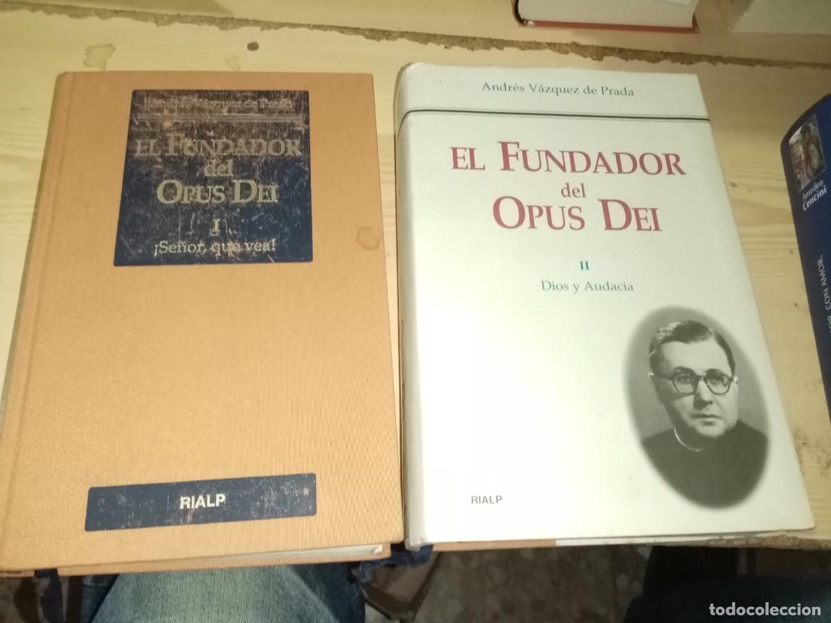 Libros de segunda mano: EL FUNDADOR DEL OPUS DEI.I Y II. DIOS Y AUDACIA. ANDRES VAZQUEZ DE PRADA. EST3RB3