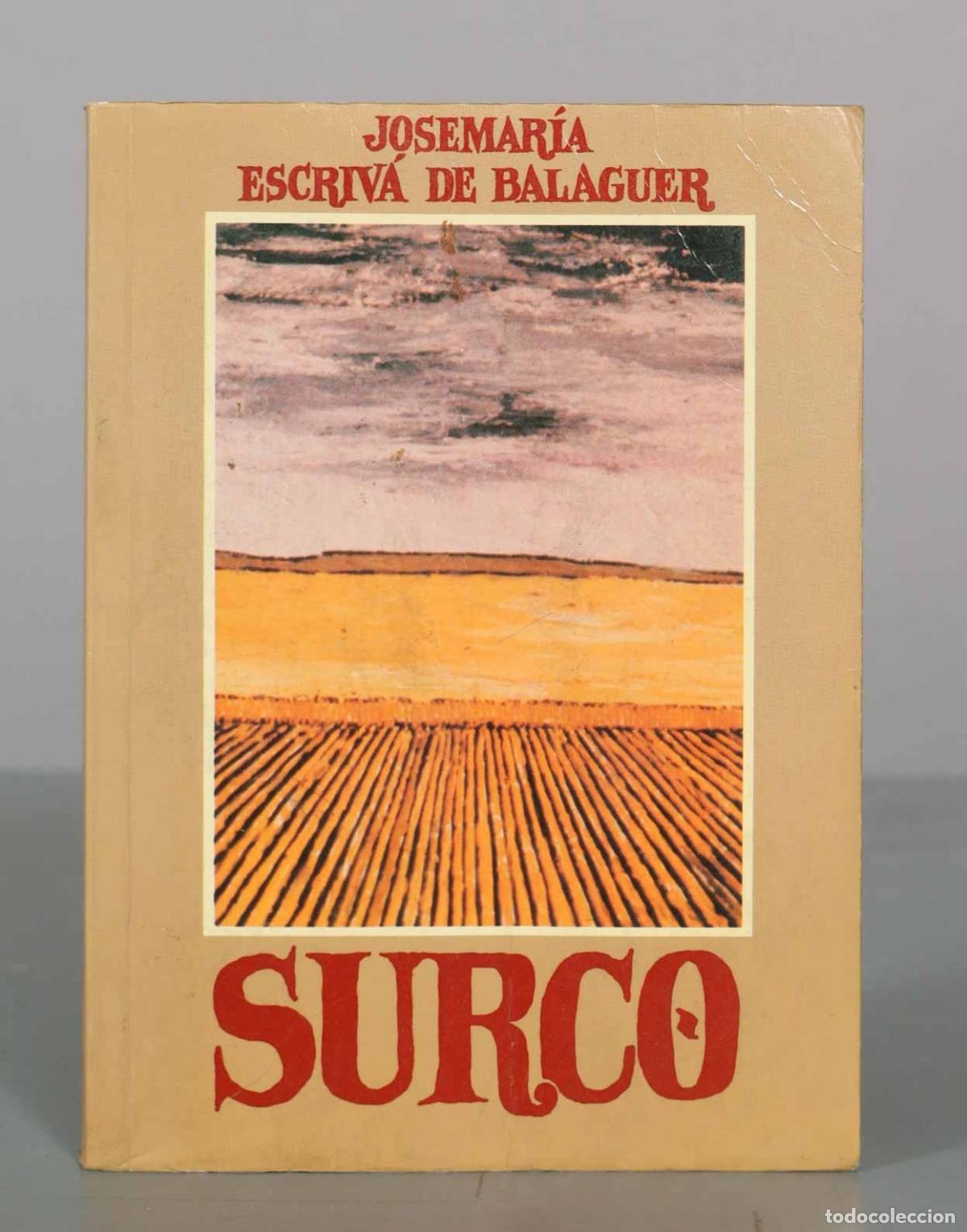 Libros de segunda mano: Surco - Josemar&iacute;a Escriv&aacute; de Balaguer