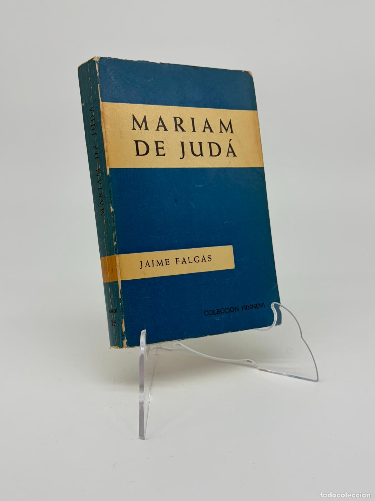 Libros de segunda mano: FALGAS, Jaime. - Mariam de Jud&aacute;.