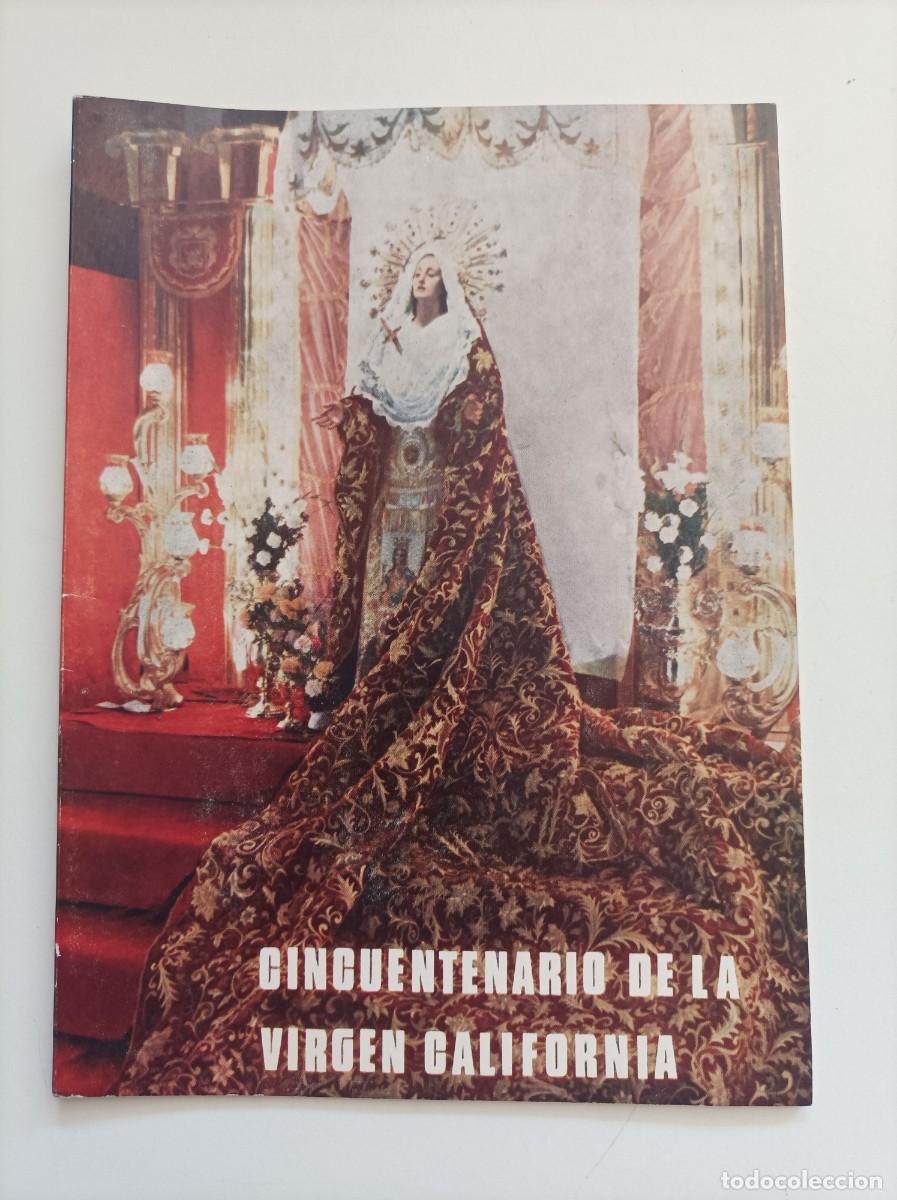 Libros de segunda mano: Cincuentenario de la Virgen California. 1929-1979. Carlos Ferr&aacute;ndiz Araujo. Cartagena, 1980.