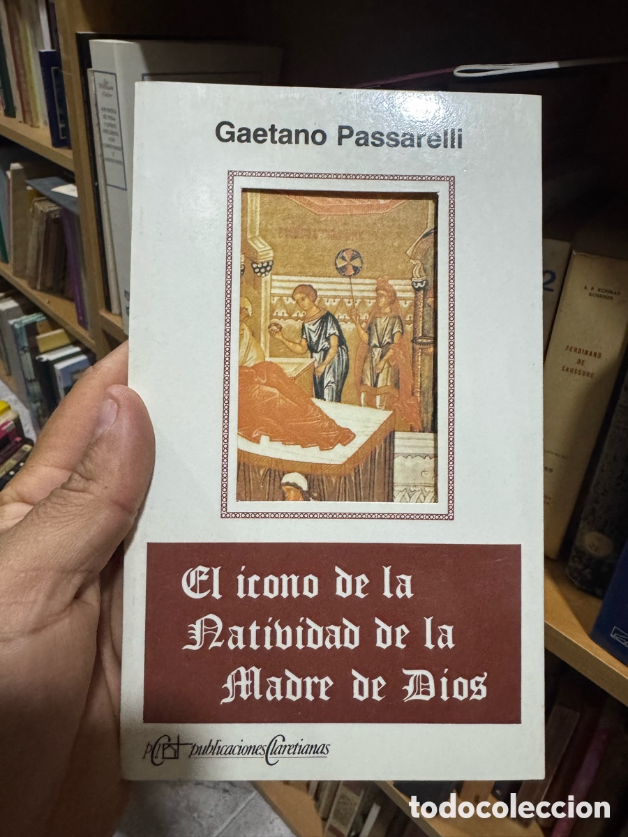 Libros de segunda mano: Gaetano Passarelli El icono de la natividad de la madre de Dios
