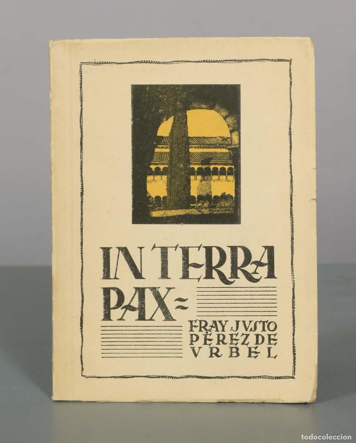 Libros de segunda mano: In Terra Pax - Fray Justo P&eacute;rez de Urbel - Ediciones Fax