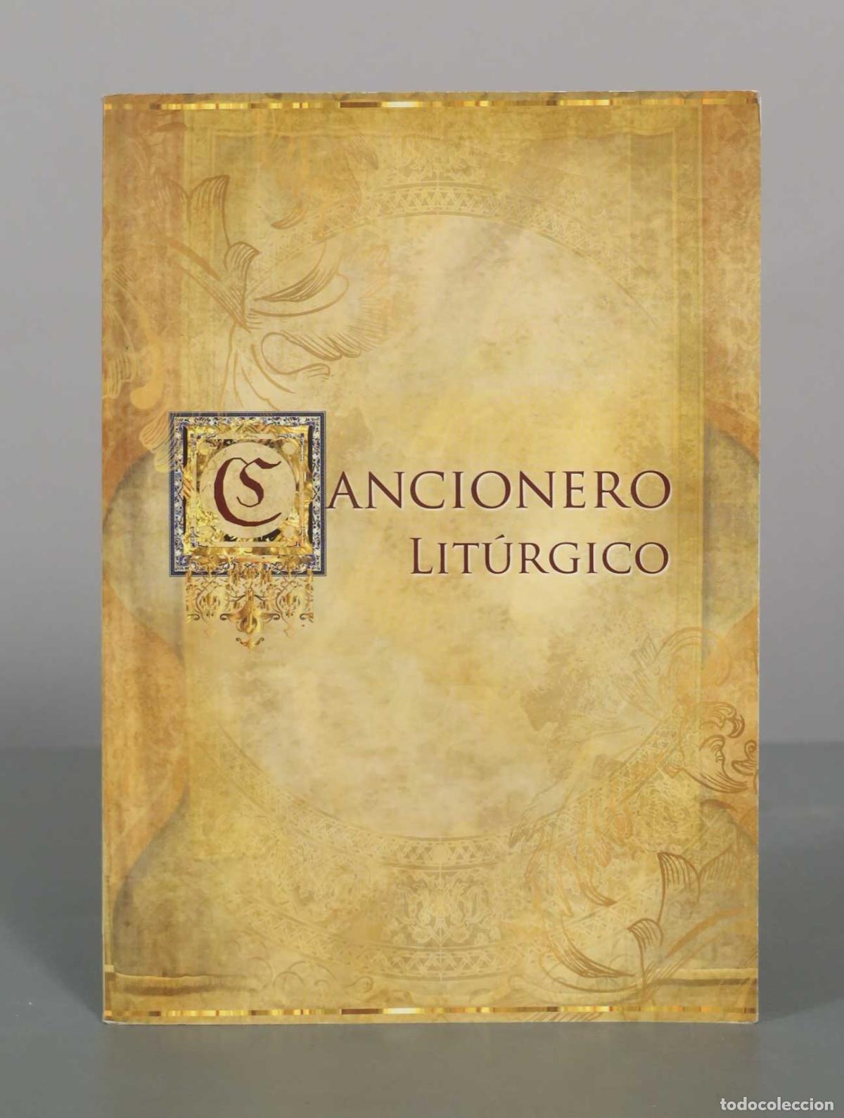 Libros de segunda mano: Cancionero lit&uacute;rgico para la Santa Misa PARROQUIA Los DOCE AP&Oacute;STOLES