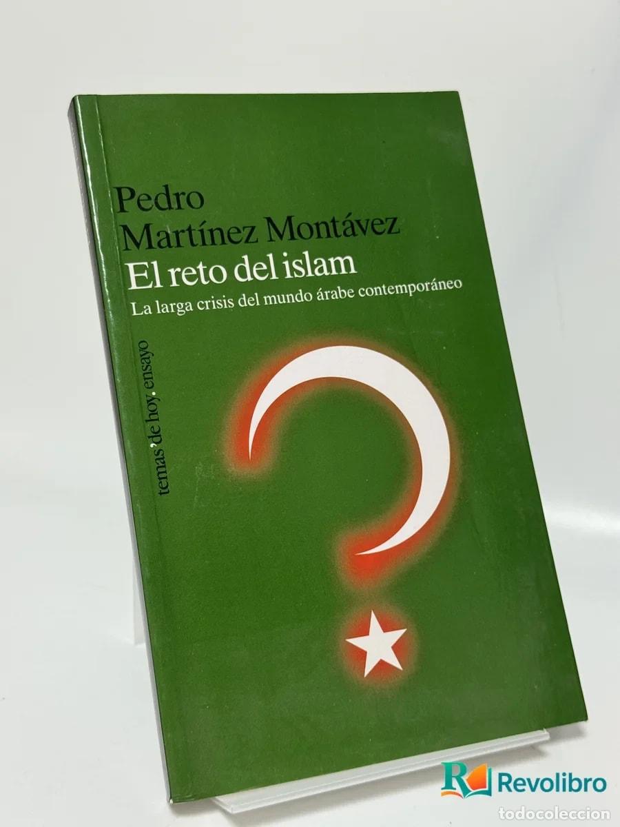 Libros de segunda mano: El reto del Islam - Pedro Martínez Montávez
