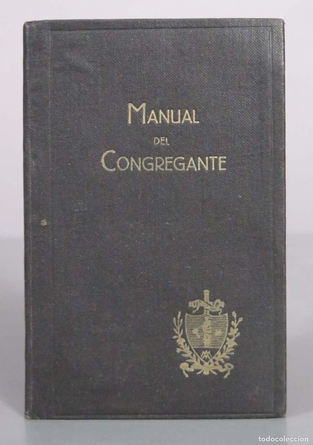 Libros de segunda mano: Manual de las Congregaciones de la Inmaculada Concepci&oacute;n y de San Juan Evangelista - Guillermo Jos&eacute;