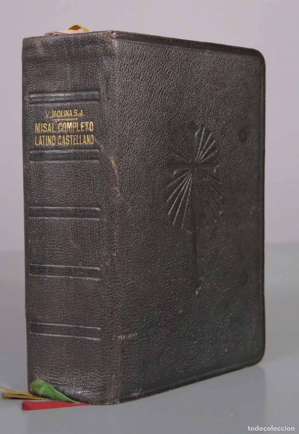 Libros de segunda mano: Misal Completo Latino Castellano - P. Vicente Molina, S.J. - Editorial Hispania 1947