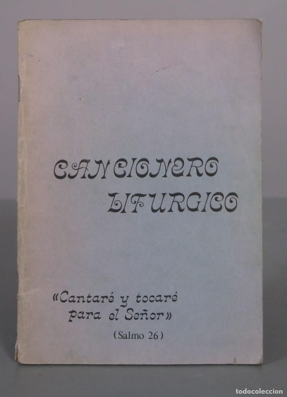 Libros de segunda mano: Cancionero lit&uacute;rgico Cantar&eacute; y tocar&eacute; para el Se&ntilde;or Salmo 26