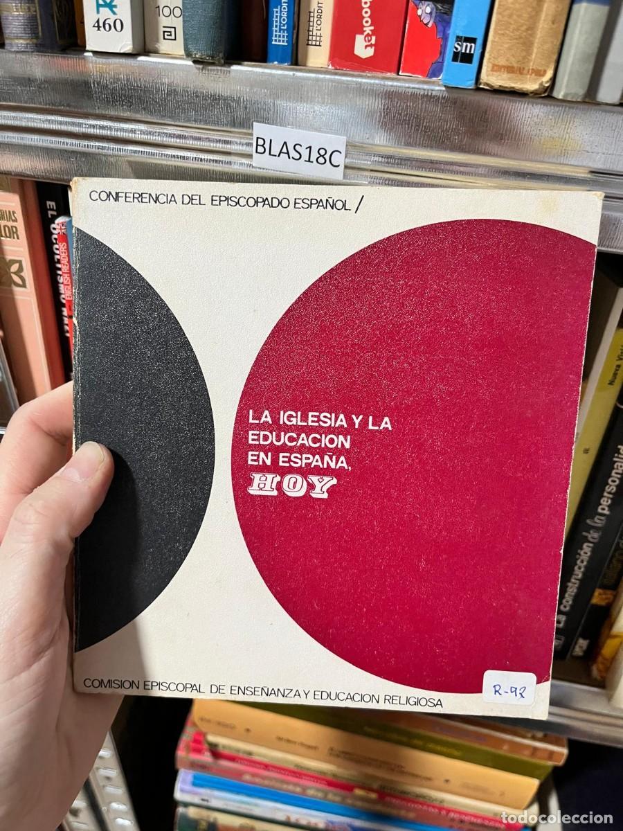 Libros de segunda mano: BLAS18C &ndash; Conferencia Episcopal Espa&ntilde;ola (Comisi&oacute;n Episcopal de Ense&ntilde;anza y Educaci&oacute;n Religiosa) &ndash; L