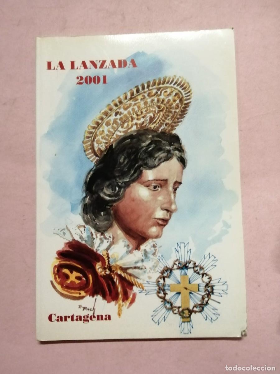 Libros de segunda mano: LA LANZADA 2001, CARTAGENA
