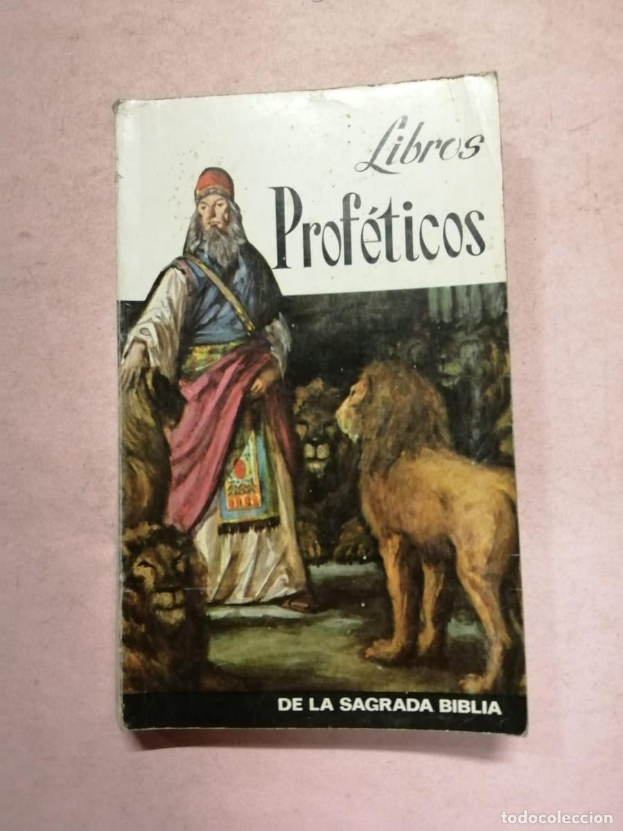 Libros de segunda mano: LIBROS PROFETICOS DE LA SAGRADA BIBLIA