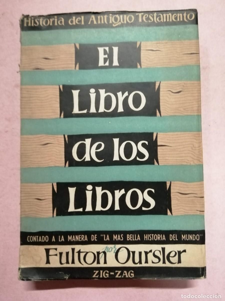Libros de segunda mano: EL LIBRO DE LOS LIBROS (FULTON OURSLER) - Foto 1