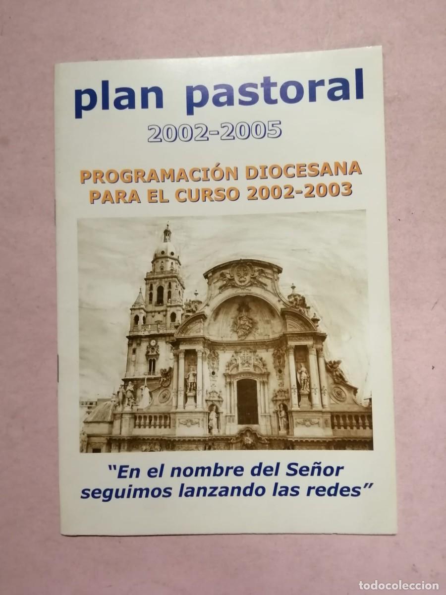 Libros de segunda mano: PLAN PASTORAL 2002 - 2005, PROGRAMACION DIOCESANA CURSO 2002 - 2003