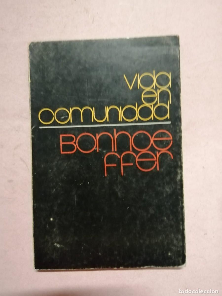 Libros de segunda mano: VIDA EN COMUNIDAD (DIETRICH BONHOEFFER)
