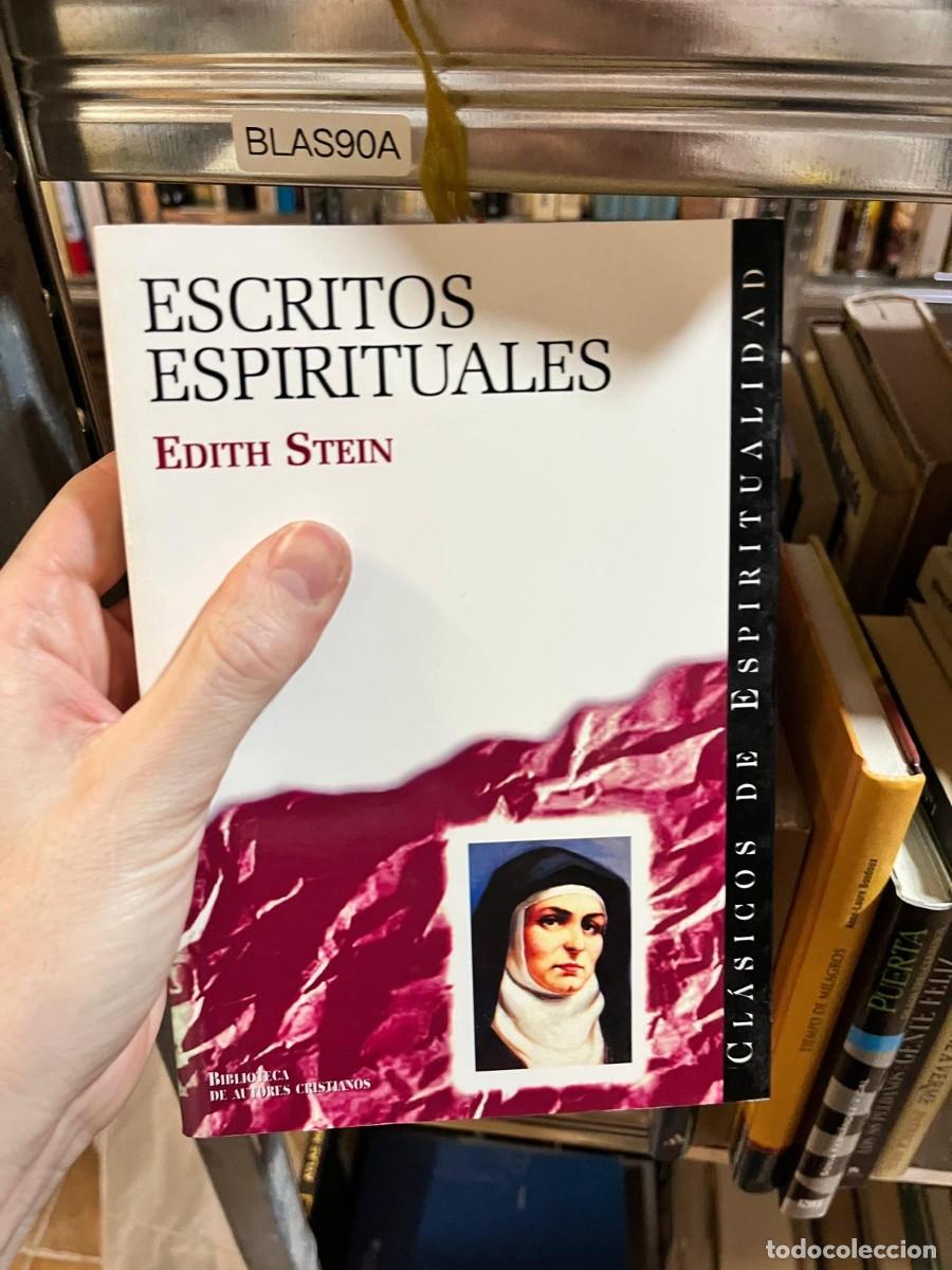 Libros de segunda mano: BLAS90A &middot; Edith Stein &middot; Escritos espirituales &middot; Biblioteca de Autores Cristianos