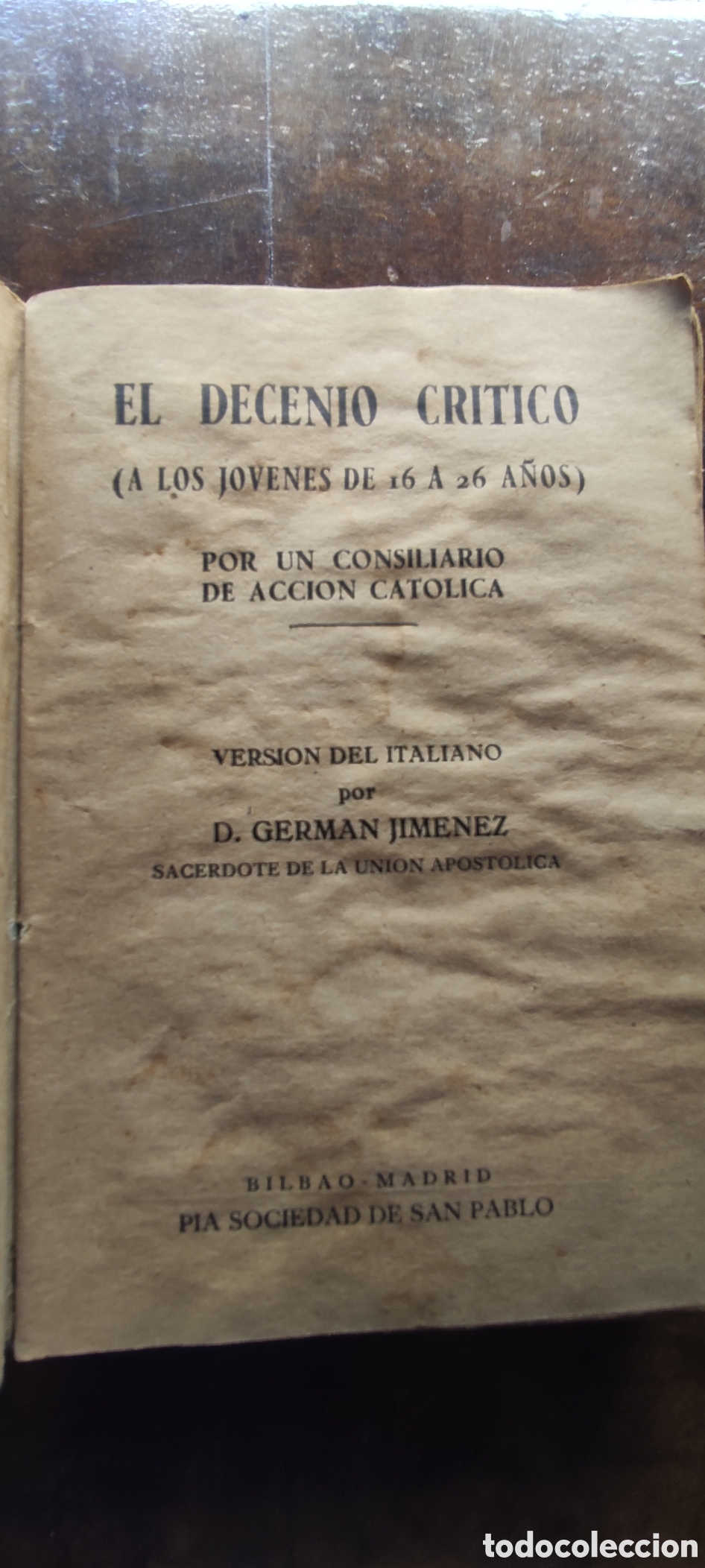 Libros de segunda mano: El Decenio Critico 1942