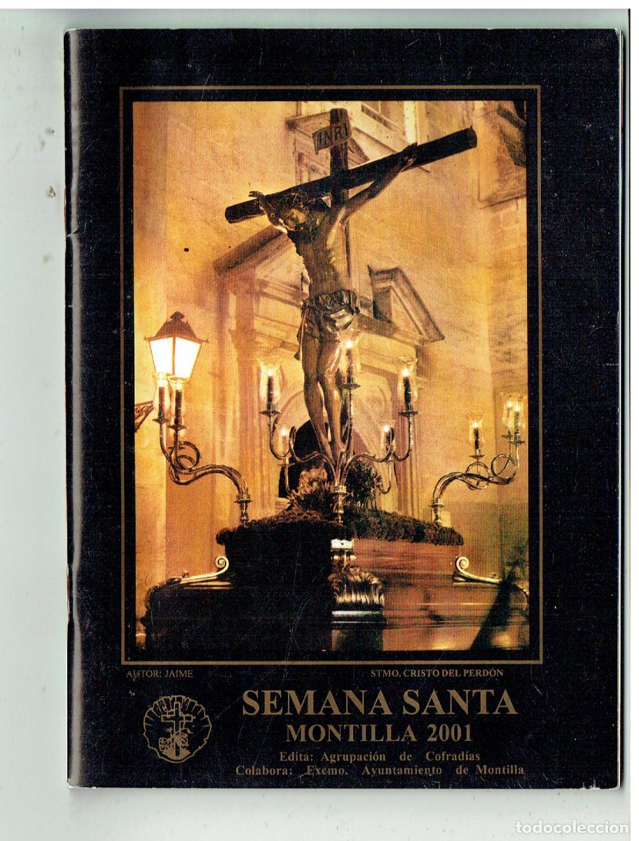 Libros de segunda mano: PROGRAMA. SEMANA SANTA DE MONTILLA. 2001. (Z/34.1)