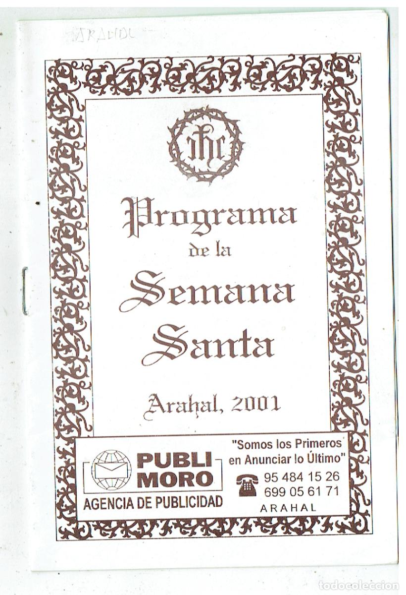 Libros de segunda mano: PROGRAMA. SEMANA SANTA DE ARAHAL, 2001. (Z/34.1)