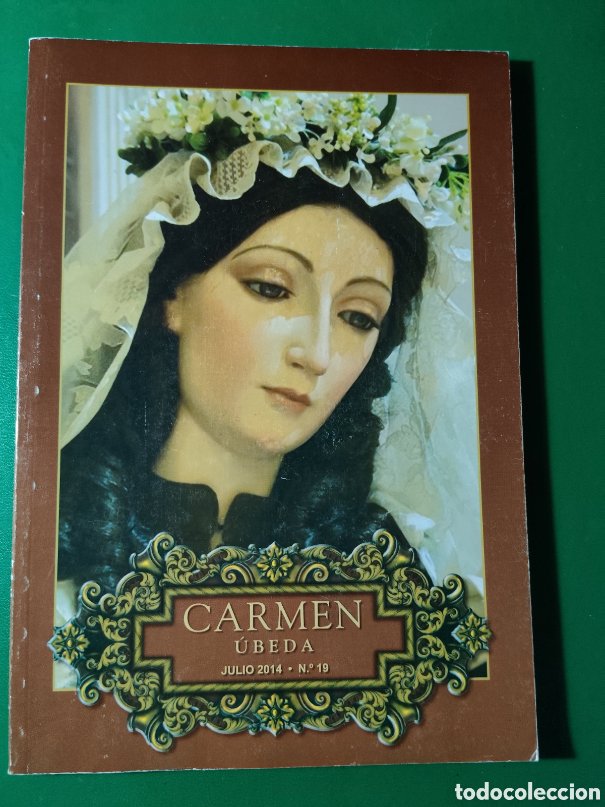 Libros de segunda mano: Virgen del carmen &Uacute;beda Ja&eacute;n semana santa 2014