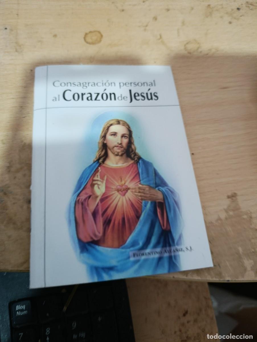 Libros de segunda mano: CONSAGRACION PERSONAL AL CORAZON DE JESUS.EST17B2