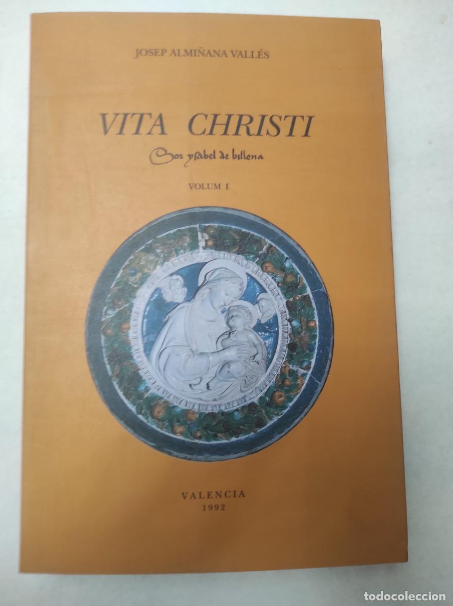 Libros de segunda mano: ALMI&Ntilde;ANA VALLES , VITA CHRISTI SOR ISABEL DE VILLENA, volumen I, 1992