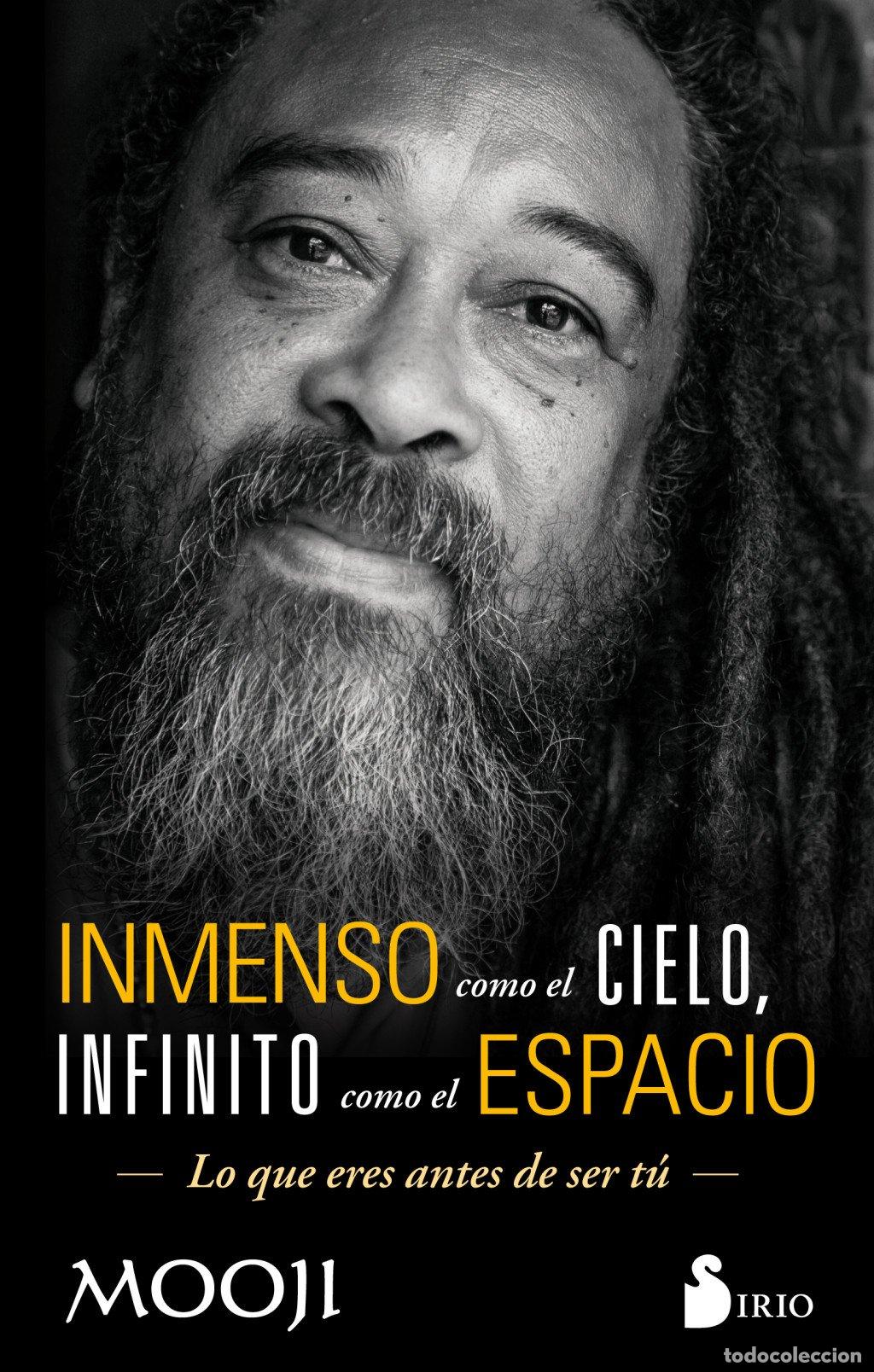 Libros de segunda mano: Inmenso Como el Cielo, Infinito Como el Espacio - Mooji - Editorial Sirio - Libros