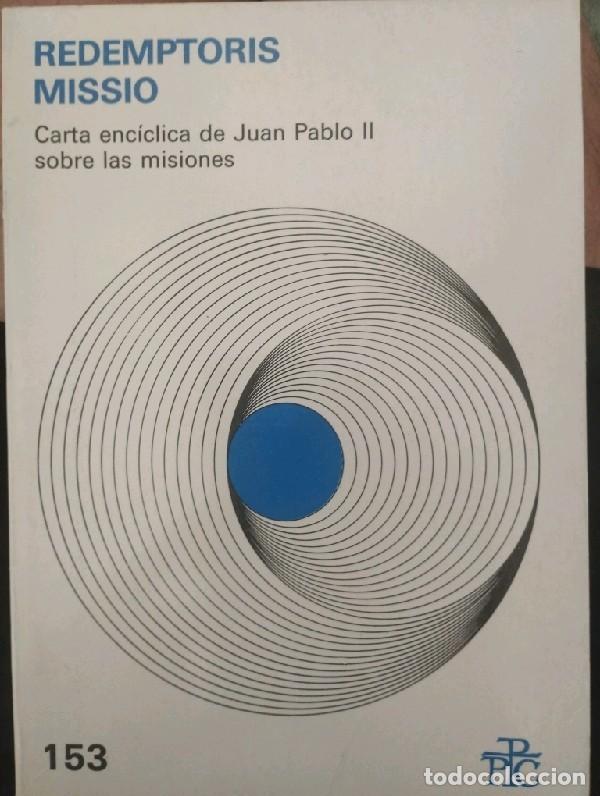 Libros de segunda mano: Redemptoris Missio. Carta enc&iacute;clica de Juan Pablo II sobre las misiones