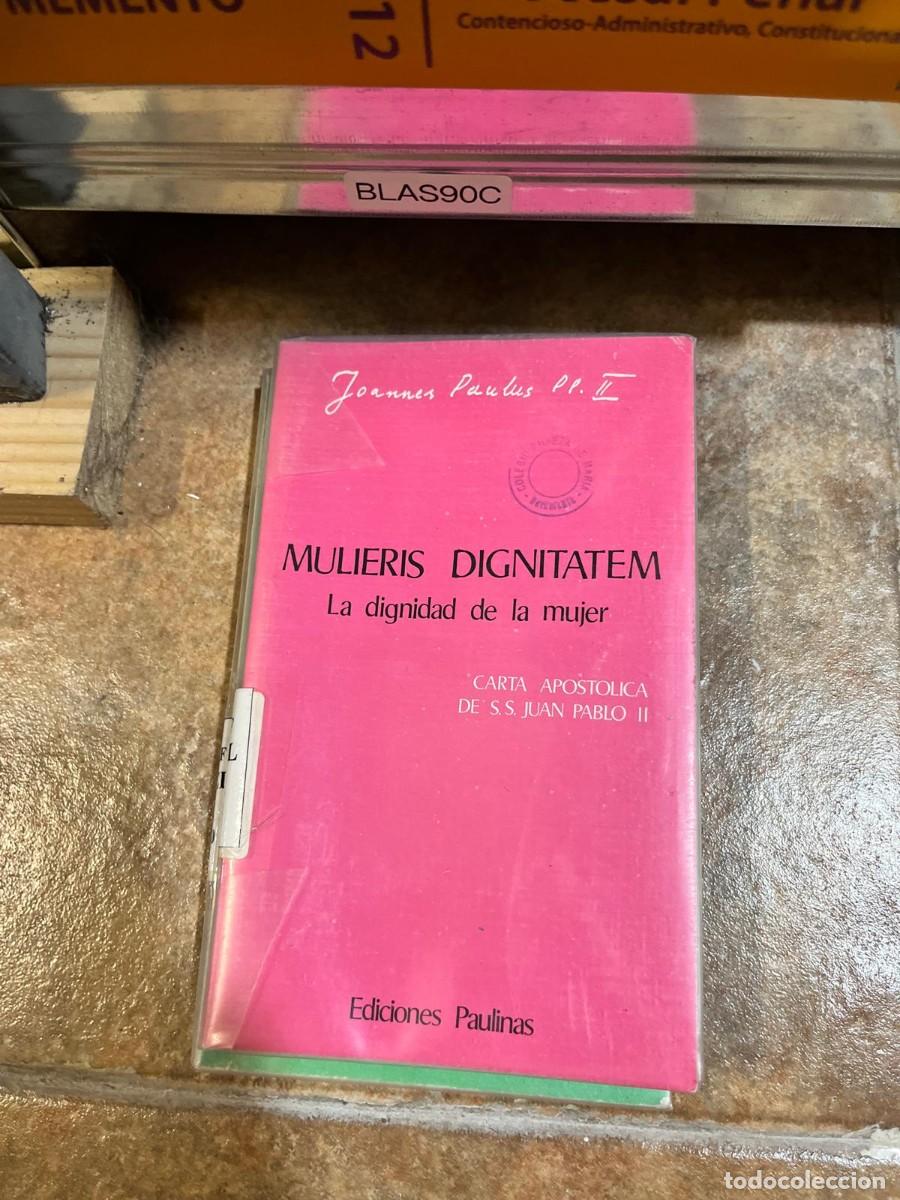 Libros de segunda mano: BLAS90C &mdash; Mulieris Dignitatem (La dignidad de la mujer) &mdash; Juan Pablo II &mdash; Ediciones Paulinas