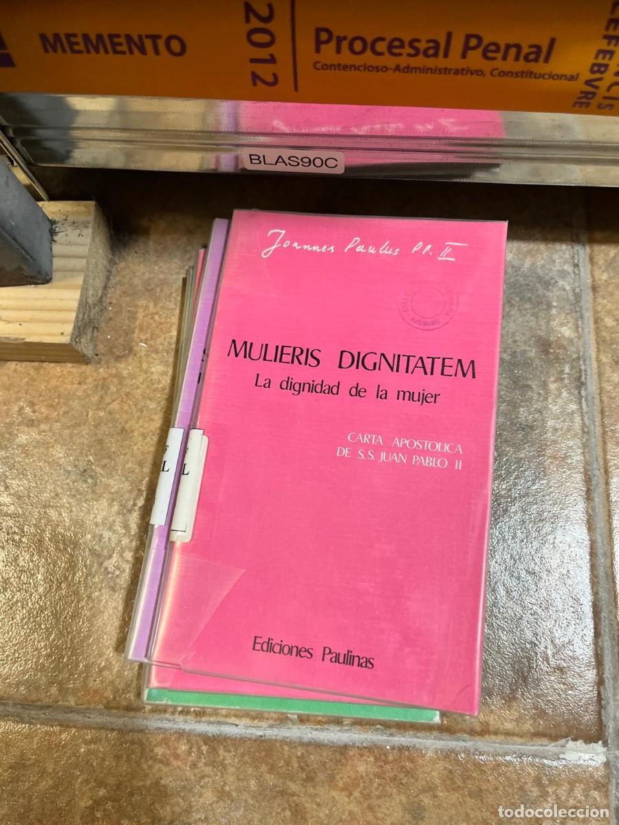 Libros de segunda mano: BLAS90C &mdash; Mulieris Dignitatem (La dignidad de la mujer) &mdash; Juan Pablo II &mdash; Ediciones Paulinas