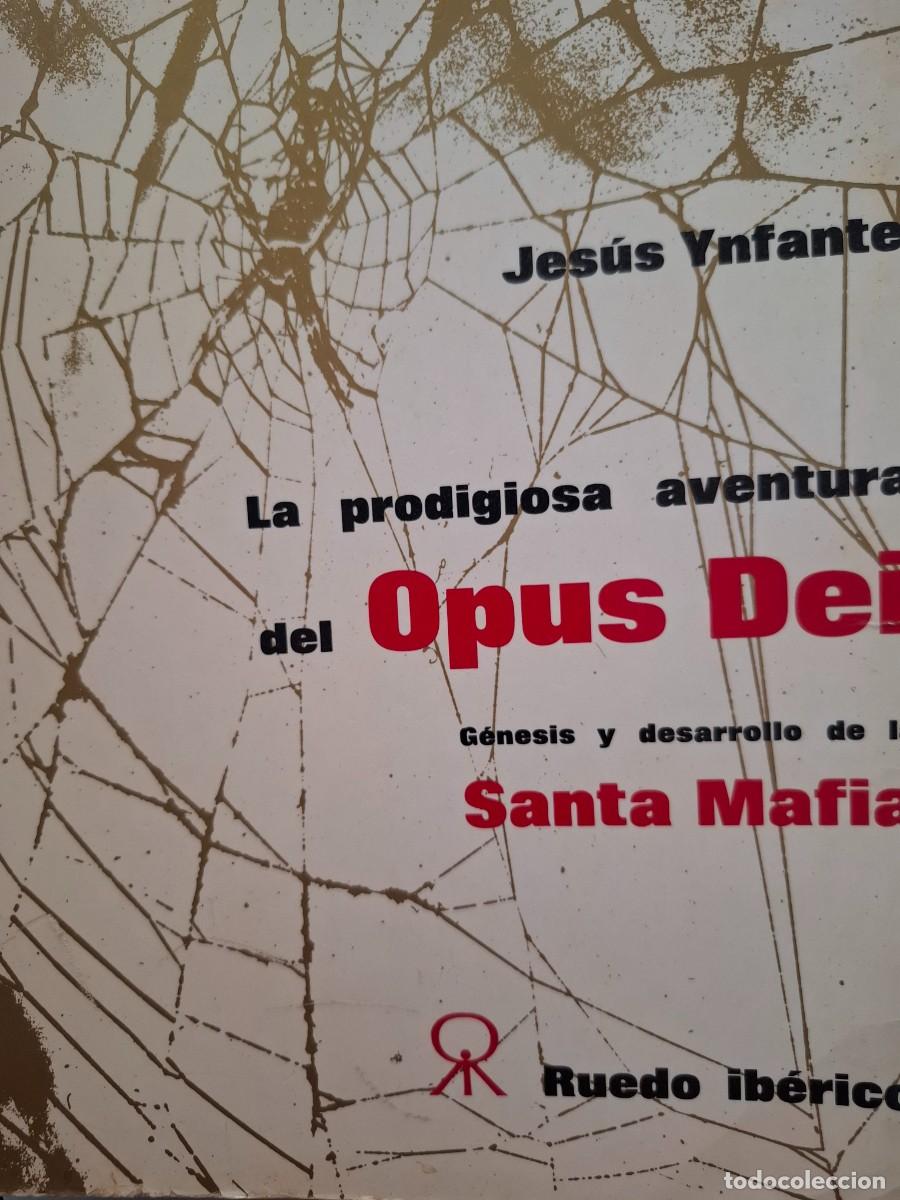 Libros de segunda mano: la prodigiosa aventura del Opus Dei Jes&uacute;s Ynfante