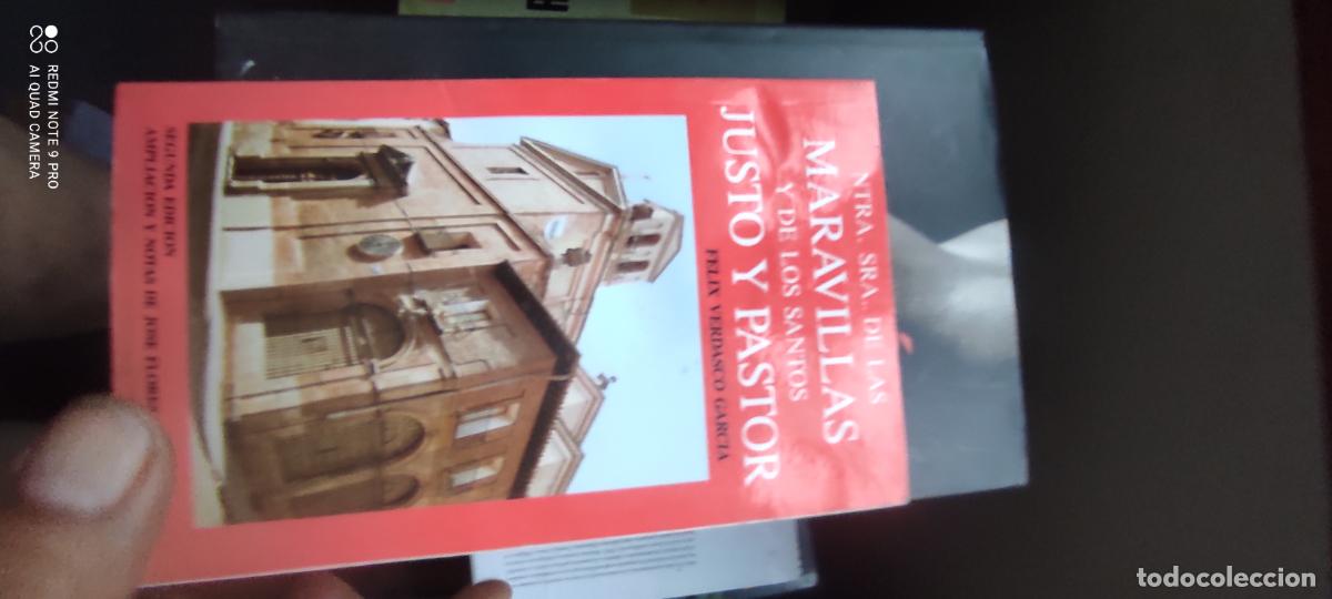 Libros de segunda mano: NTRA. SRA. DE LAS MARAVILLAS Y DE LOS SANTOS JUSTO Y PASTOR FELIX VERDASCO GARCIA l
