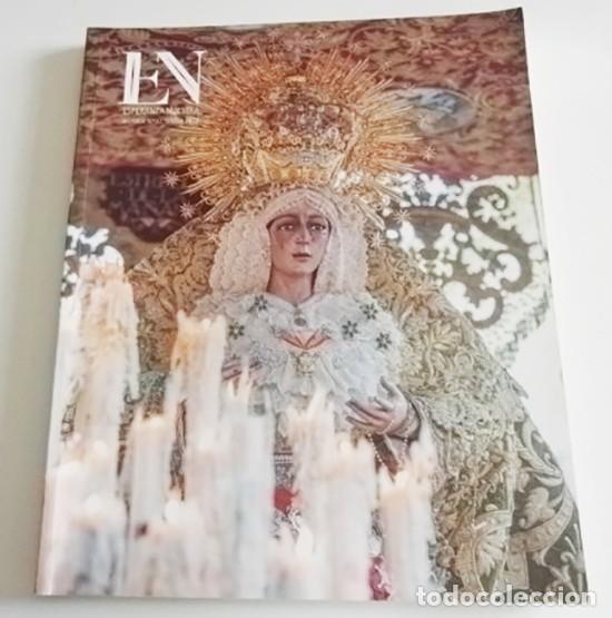Libros de segunda mano: ESPERANZA NUESTRA 12 SEVILLA 2022 SEMAN SANTA VIRGEN MACARENA RELIGI&Oacute;N CRISTIANA HERMANDAD -NO LIBRO