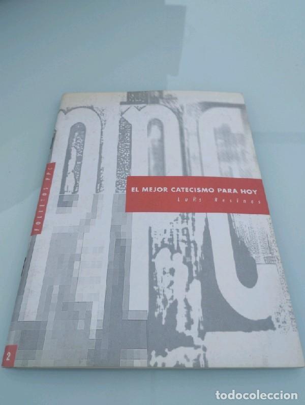 Libros de segunda mano: El Mejor Catecismo para Hoy